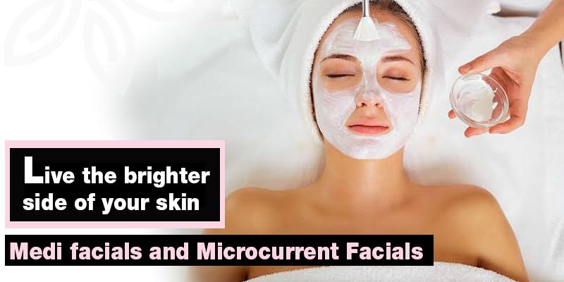 Medi facials and Microcurrent Facials