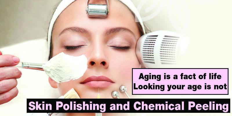 Skin Polishing and Chemical Peeling
